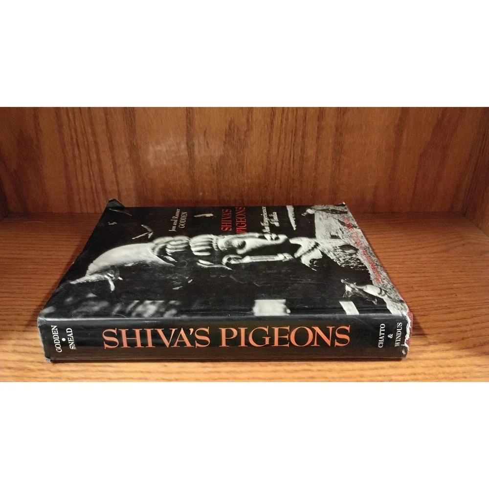 Shiva's Pigeons An Experience of India by J.&R. Godden Illustrated 1972 Hardcove